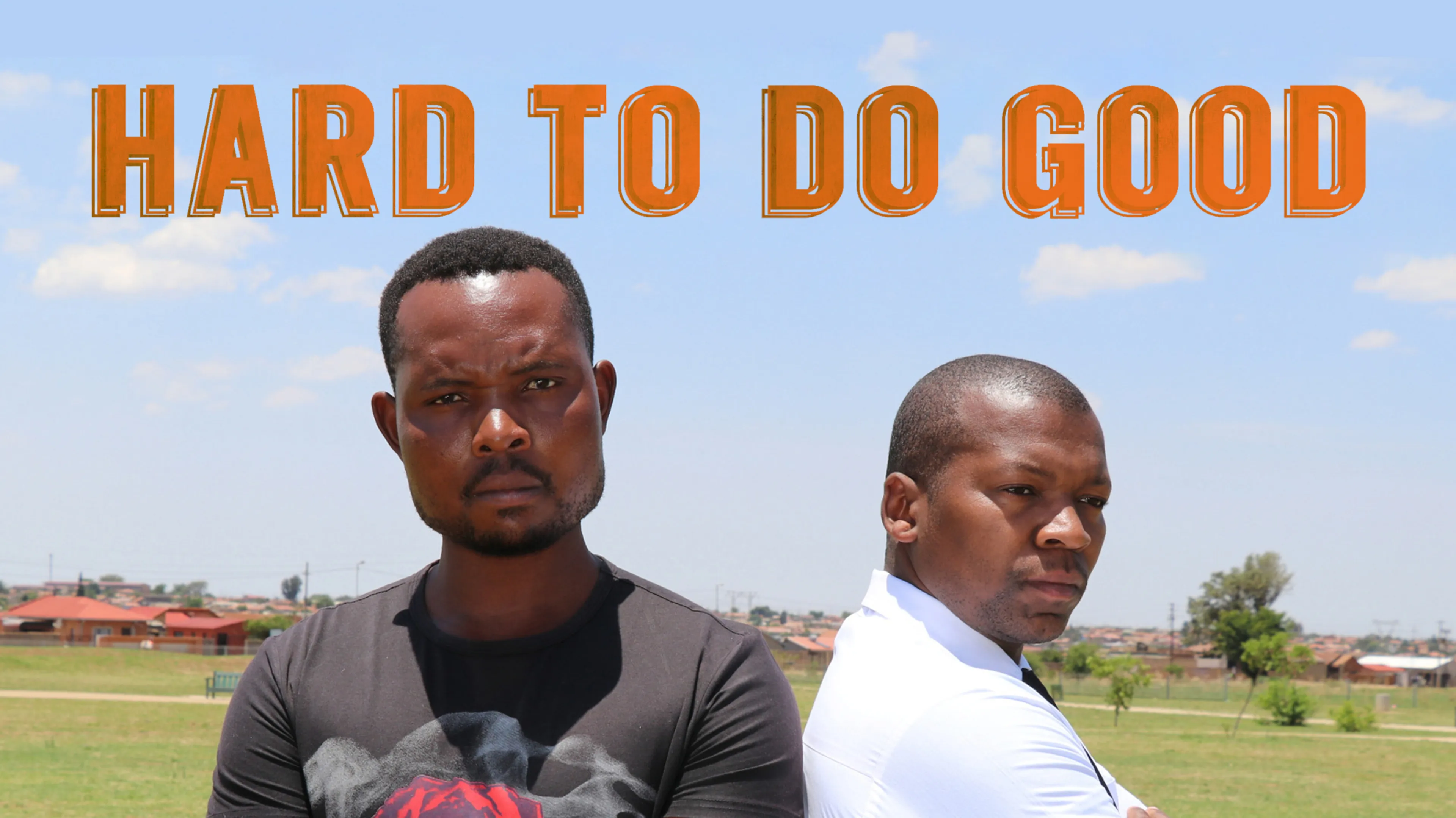 Hard to Do Good poster